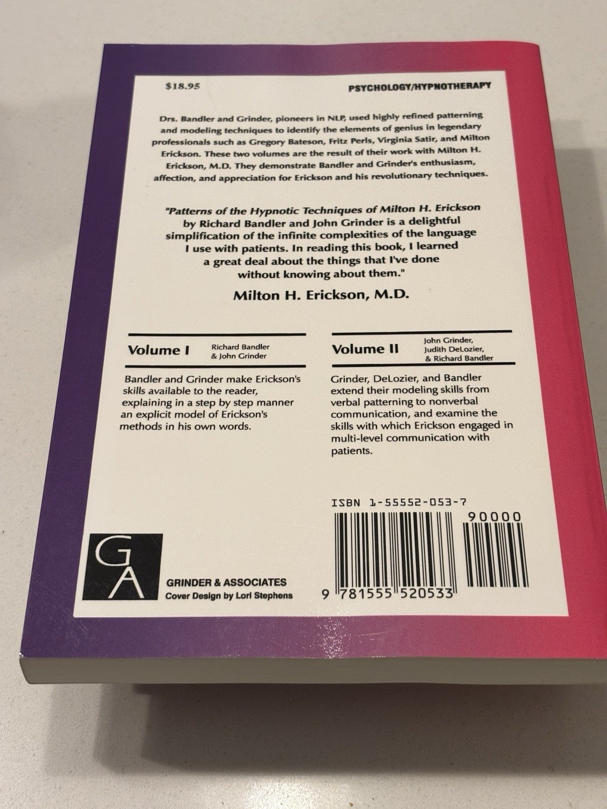 Patterns of the Hypnotic Techniques of Milton H. Erickson ,... - Grinder, John