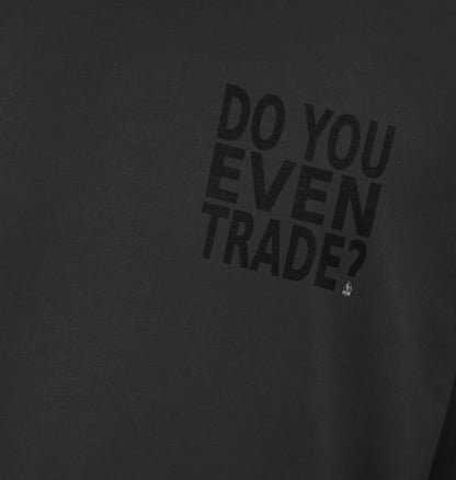 CanPunk Merch - Do You Even Trade Tee
