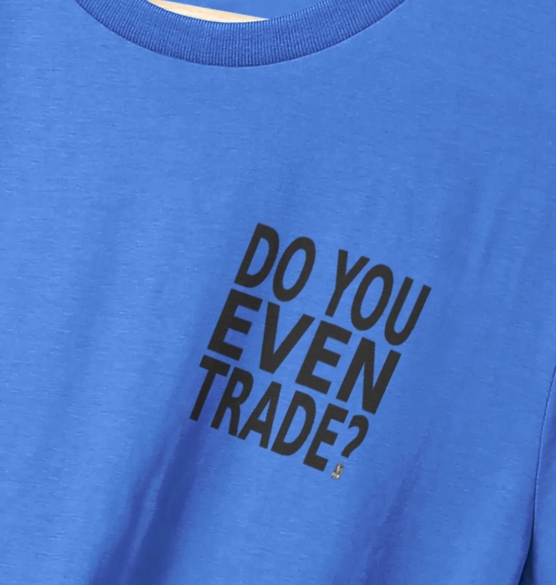 CanPunk Merch - Do You Even Trade Tee