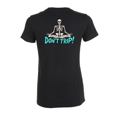 Don't Trip Womens Tee - Leonida Collection