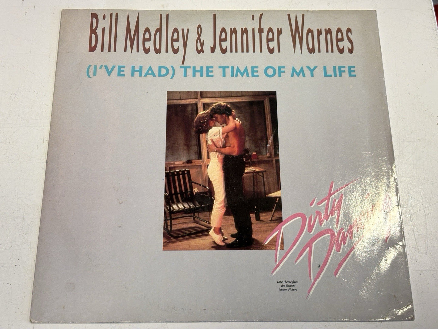 Bill Medley & Jennifer Warnes I've Had The Time Of My Life Vinyl Record