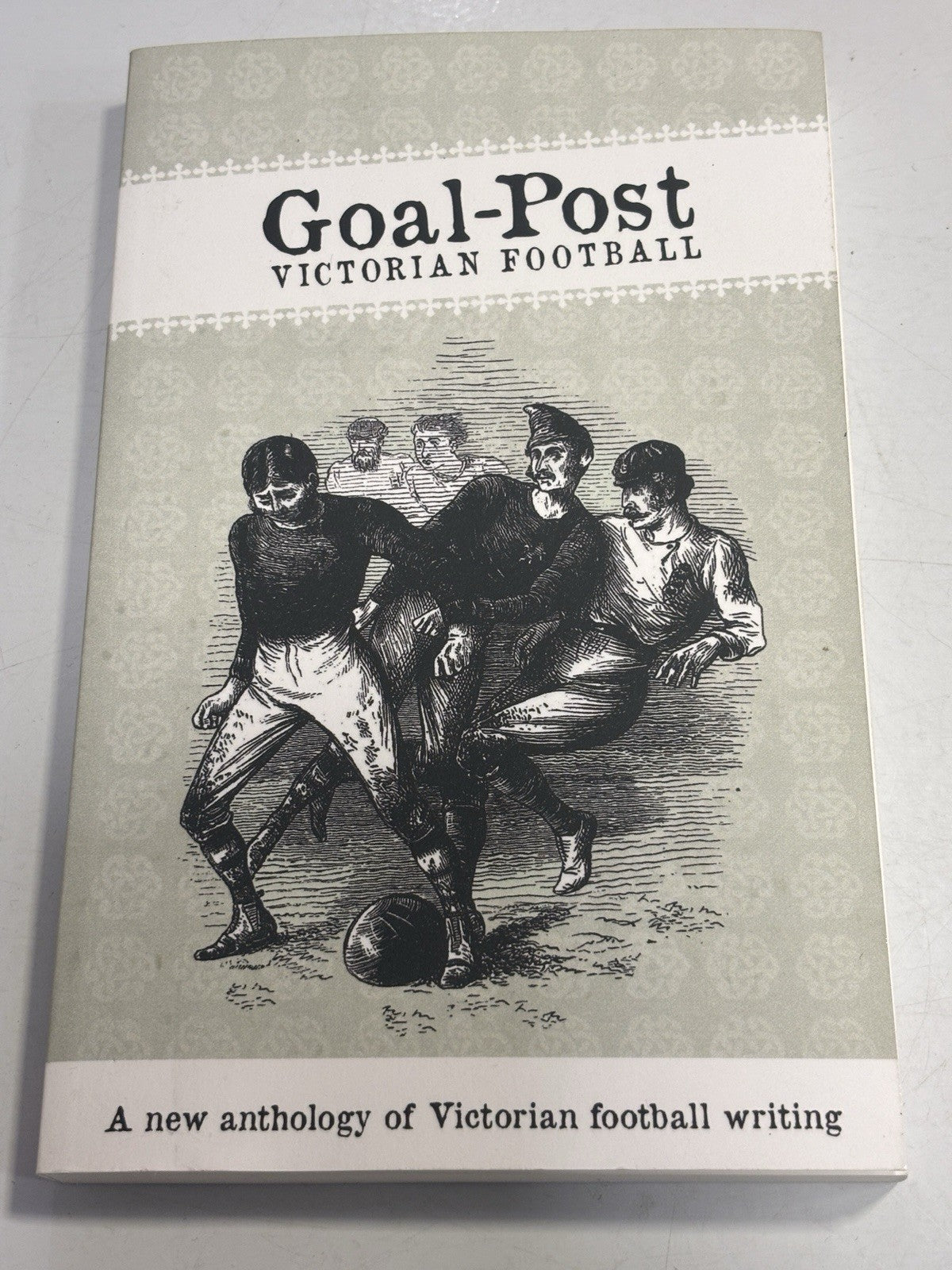 Goal-Post: Victorian Football
