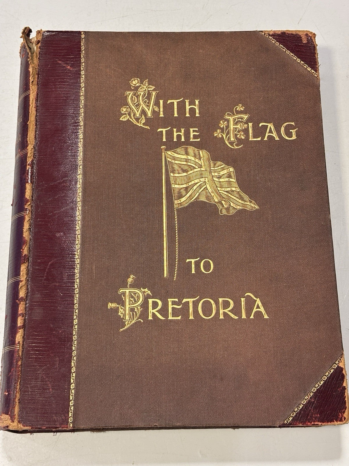 With The Flag To Pretoria Vol. 1