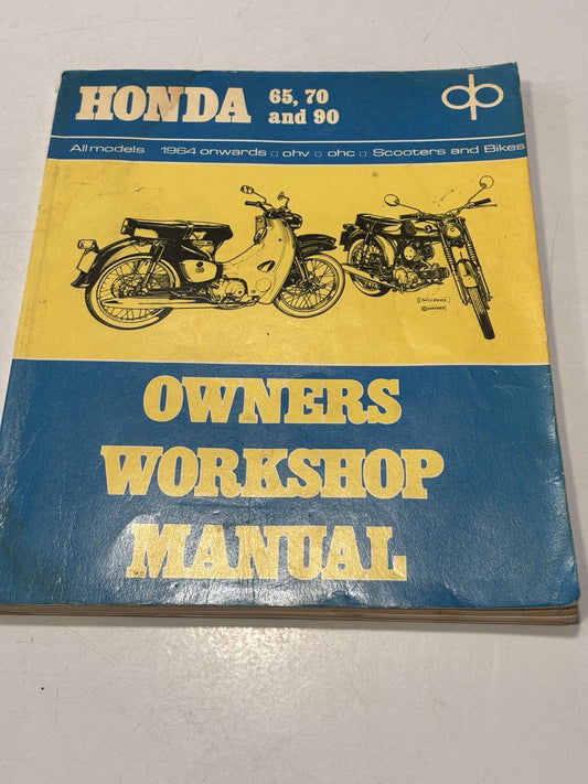 Honda 65, 70 & 90 Owners Workshop Manual 1964 Onwords Scooters And Motorbikes