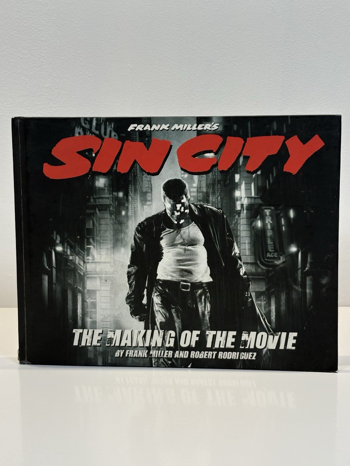 Sin City: The Making of the Movie by Frank Miller