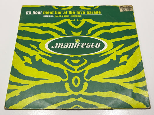 DA HOOL - MEET HER AT THE LOVE PARADE - IBIZA TRANCE CLASSIC 12” VINYL RECORD DJ