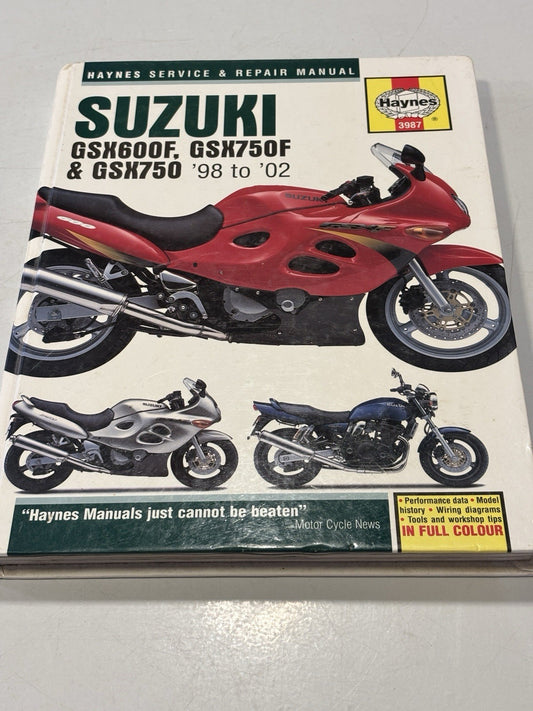 SUZUKI GSX600F, GSX750F & GSX750 1998 to 2002 SERVICE REPAIR MANUAL BY HAYNES