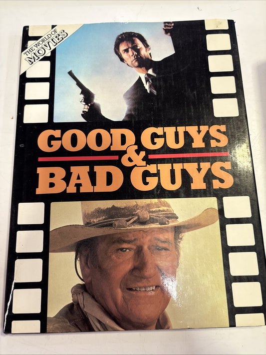 GOOD GUYS & BAD GUYS - THE WORLD OF CINEMA - 1982 UK - A4 FORMAT HARDBACK BOOK