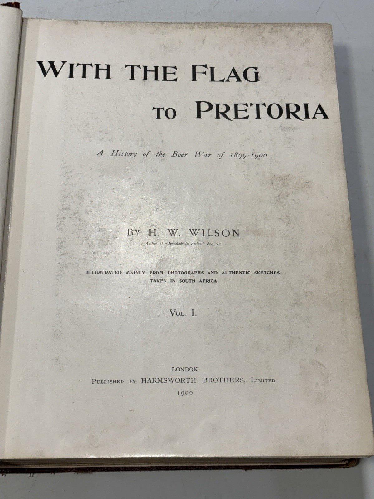 With The Flag To Pretoria Vol. 1