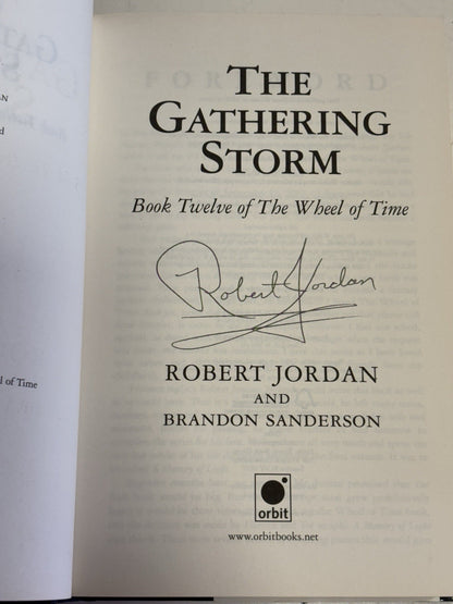 SIGNED Robert Jordan & Brandon Sanderson - The Gathering Storm Hardback