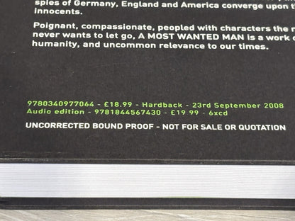 A Most Wanted Man, Carré, John Le, Limited Edition Uncorrected Bound Proof