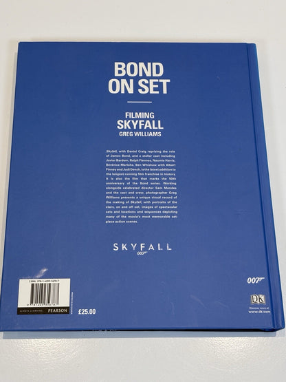 Bond on Set: Filming Skyfall (First Edition)