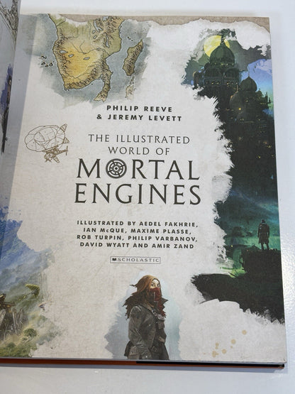 The Illustrated World Of Mortal Engines By Philip Reeve And Jeremy Levett