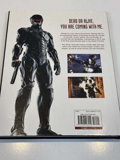 RoboCop: The Definitive History: The Story of a Sci-Fi Icon by Calum Waddell